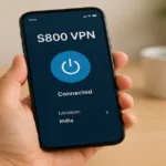 S800 VPN 2025
