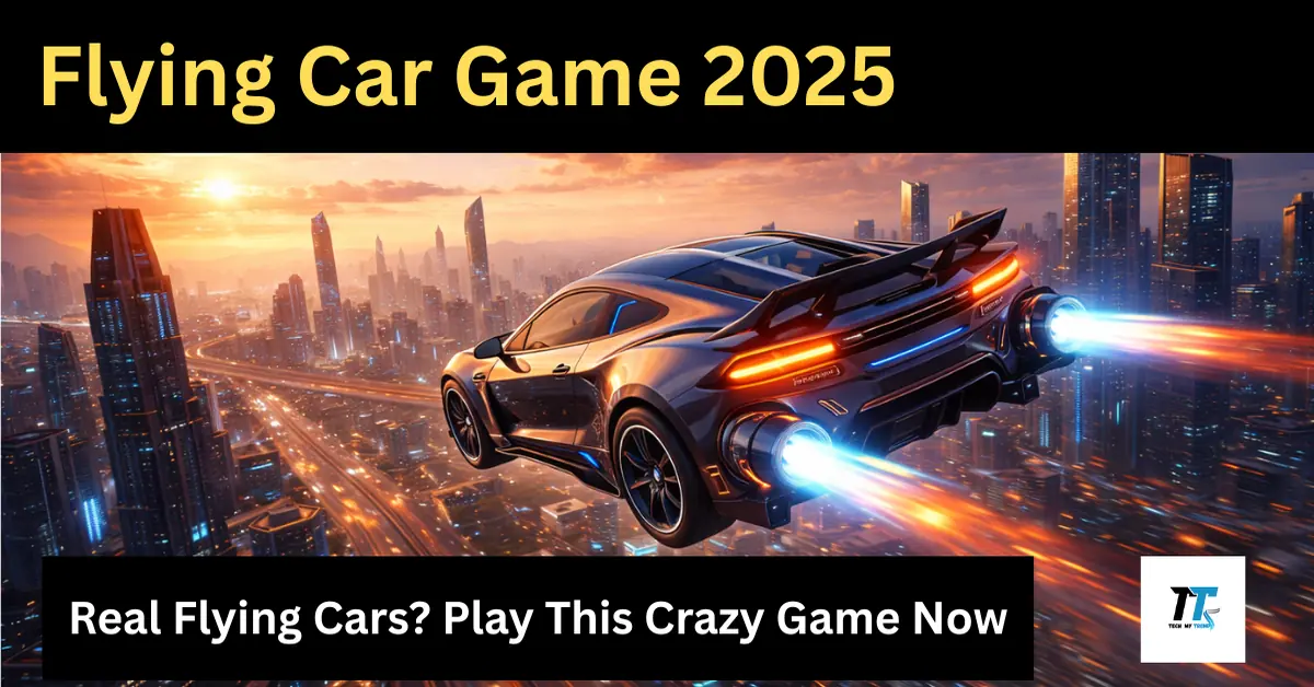 Flying Car Game 2025