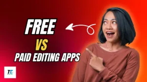 free vs paid editing apps